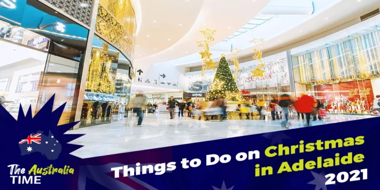 Christmas in Adelaide 2021