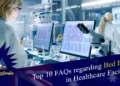 Top 10 FAQs regarding Bed Bugs in Healthcare Facilities