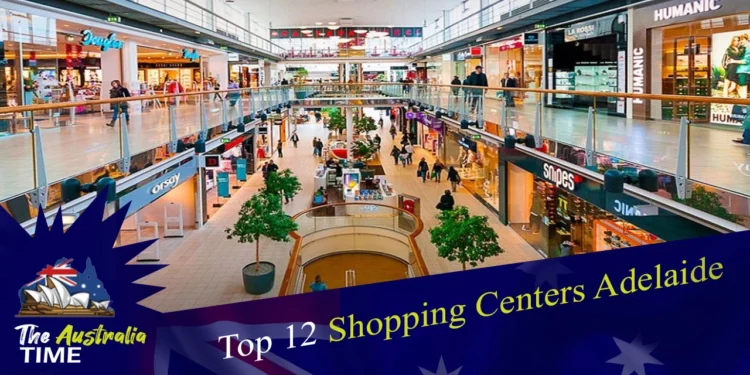 Shopping Centers Adelaide