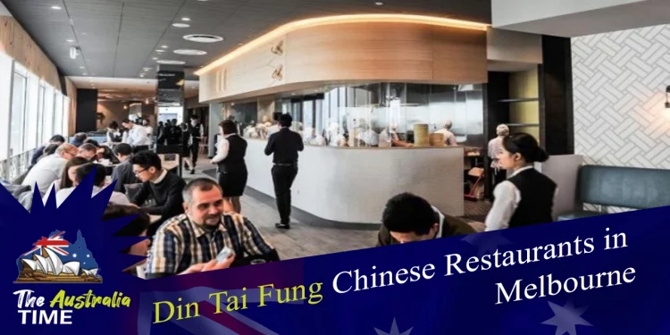 Din Tai Fung Chinese Melbourne