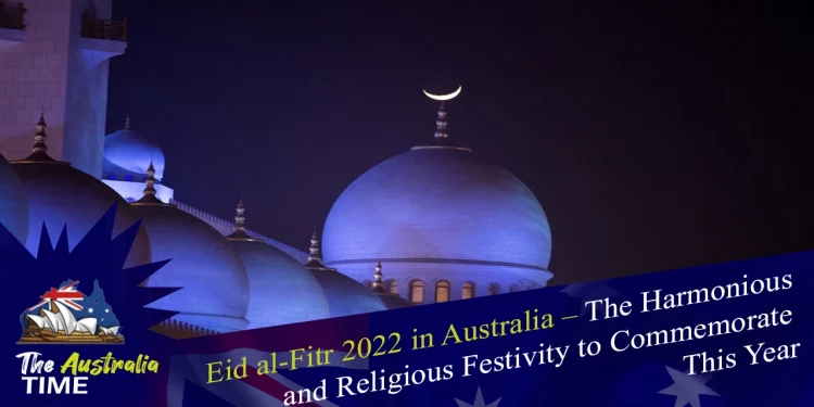 Eid al-Fitr 2022 in Australia
