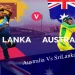 Australia Vs SriLanka Tour 2022