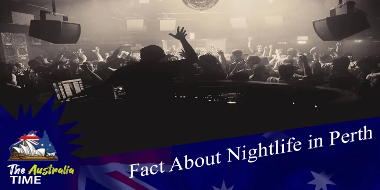 Nightlife In Perth