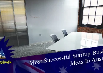 Startup Business Ideas In Australia