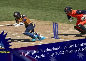 Highlights Netherlands vs Sri Lanka T20 World Cup 2022 Group A match