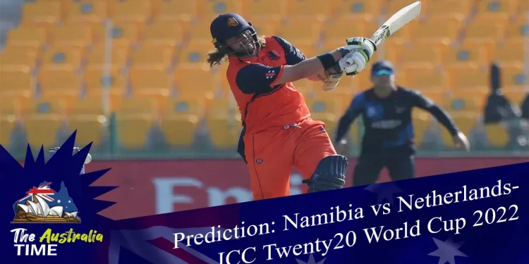 Prediction: Namibia vs. the Netherlands at the ICC Twenty20 World Cup 2022