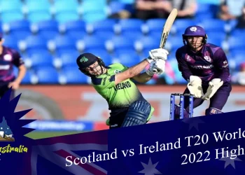 Scotland vs Ireland T20 World Cup 2022 Highlights