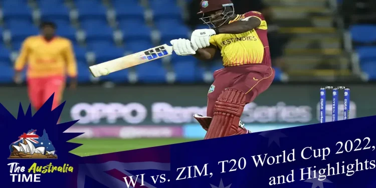 WI vs ZIM T20 World Cup 2022 and Highlights