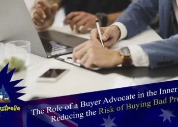 The Role of a Buyer Advocate in the Inner West